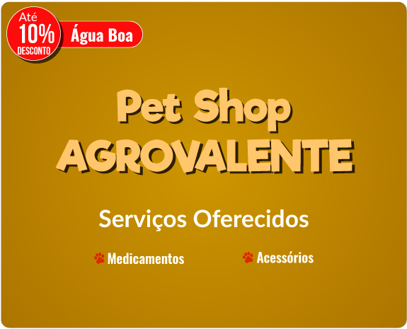 Pet Shop Agrovalente – Até 10% Desc.